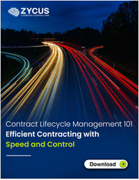 Contract Lifecycle Management 101 - Efficient Contracting with Speed and Control